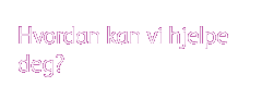 hjelp dokumenttjenester