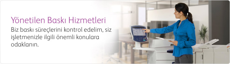Yönetilen Baski Hizmetleri
